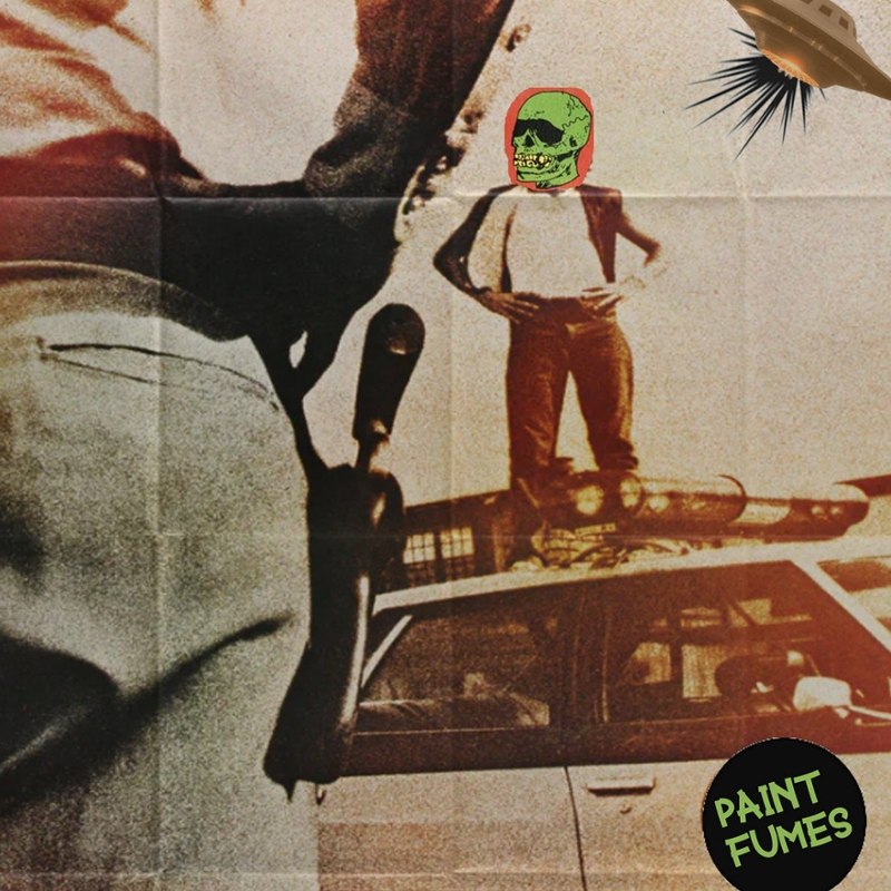 PAINT FUMES - Crime of love 7