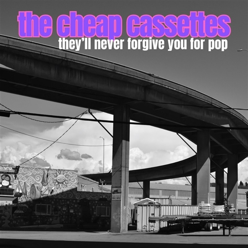 CHEAP CASSETTES - They'll never forgive you for pop CD