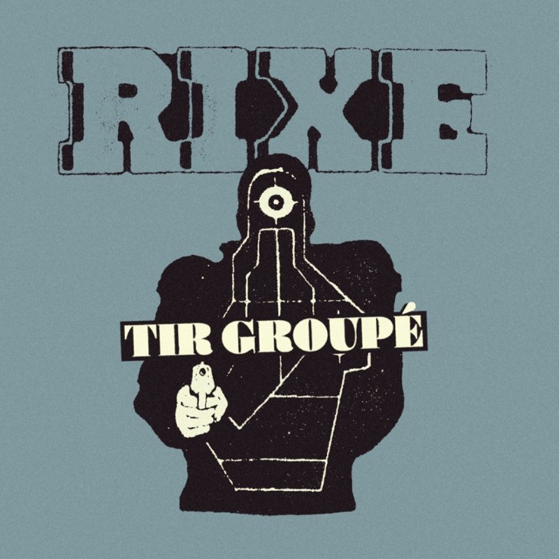 RIXE - Tir Groupe 7