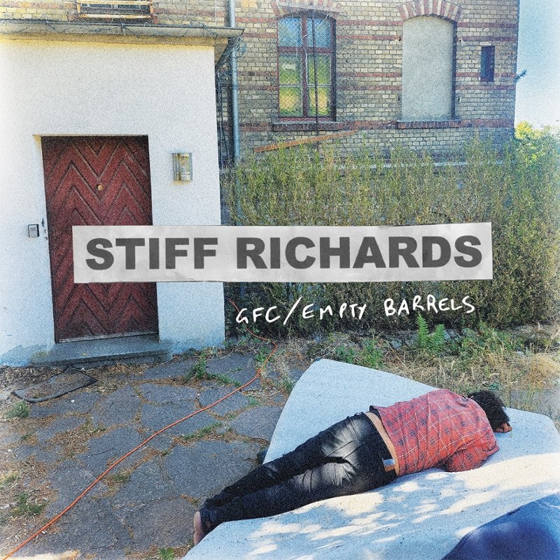 STIFF RICHARDS - Gfc/empty barrels 7