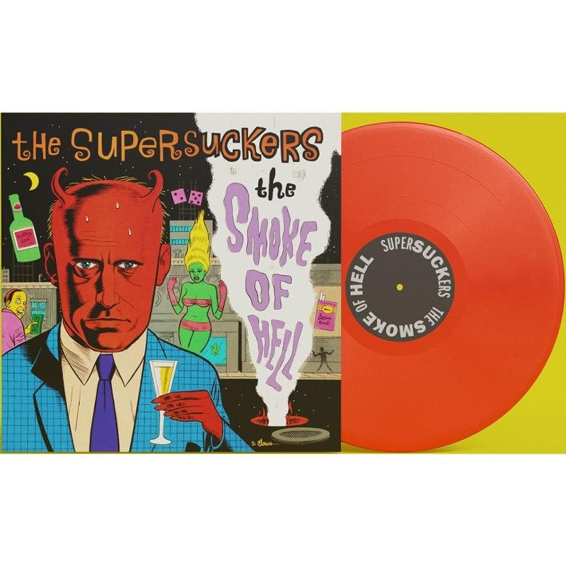 SUPERSUCKERS - The smoke of hell (loser edition) LP