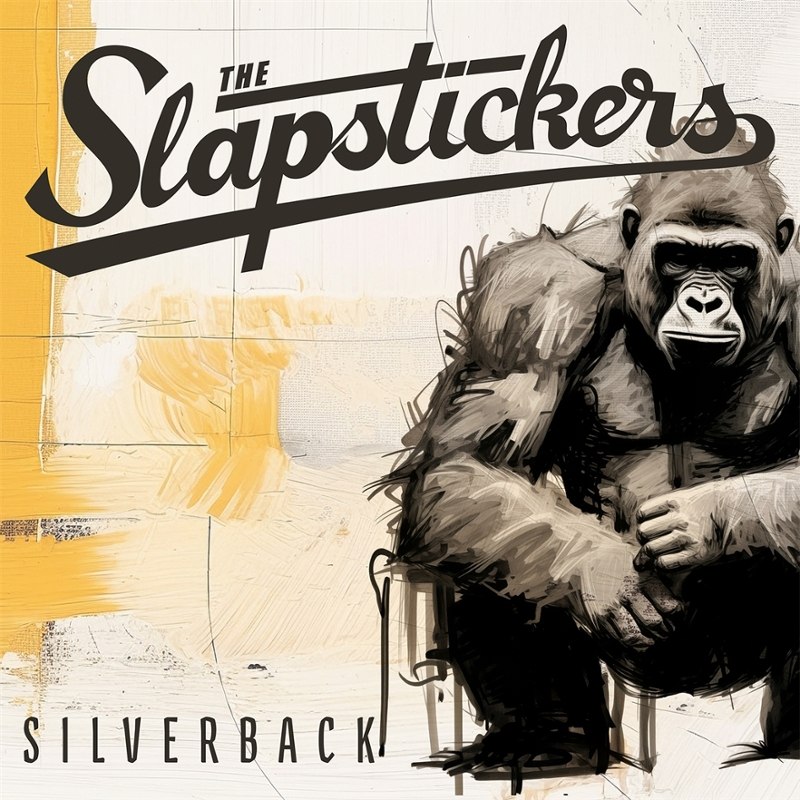 SLAPSTICKERS - Silverback LP