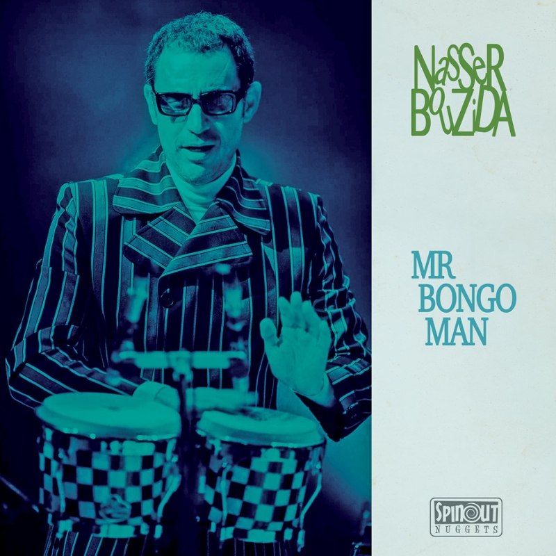 NASSER BOUZIDA - Mr bongo man 7