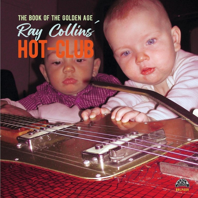 RAY COLLINS HOT-CLUB - The book of the golden age CD