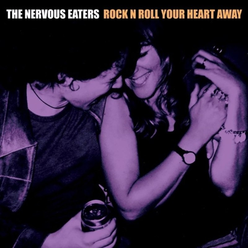 NERVOUS EATERS - Rock n roll your heart away CD