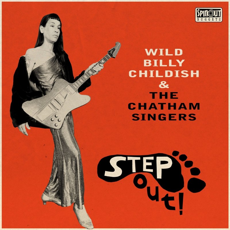 BILLY CHILDISH & THE CHATHAM SINGERS - Step out LP