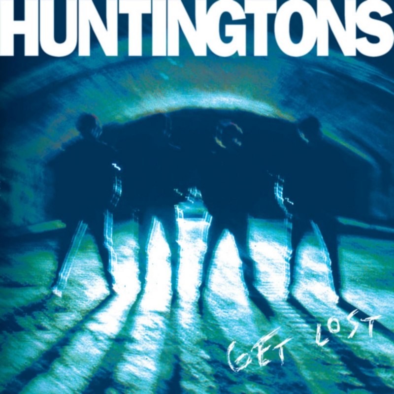 HUNTINGTONS - Get lost (blue) LP