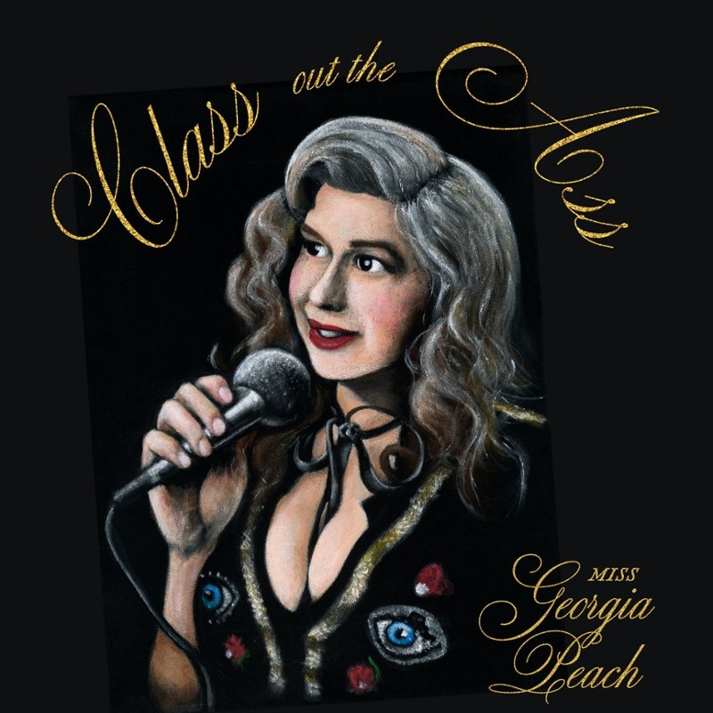 MISS GEORGIA PEACH - Class out the ass CD