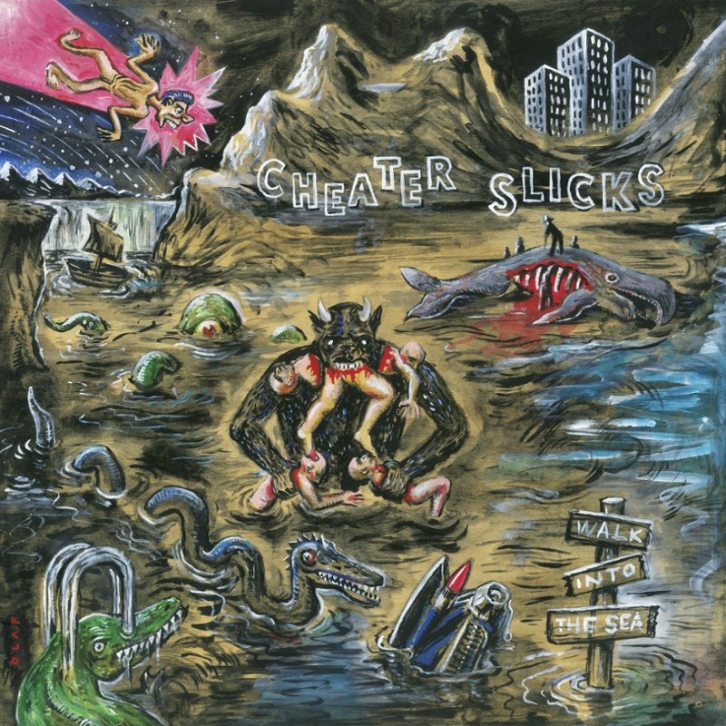 CHEATER SLICKS - Walk into the sea LP