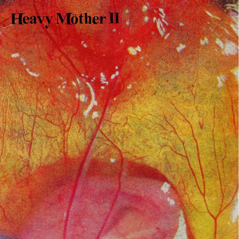 HEAVY MÖTHER II - Same LP