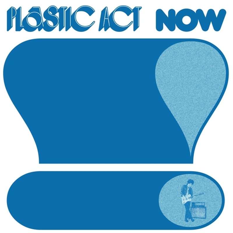 PLASTIC ACT - Now! 7