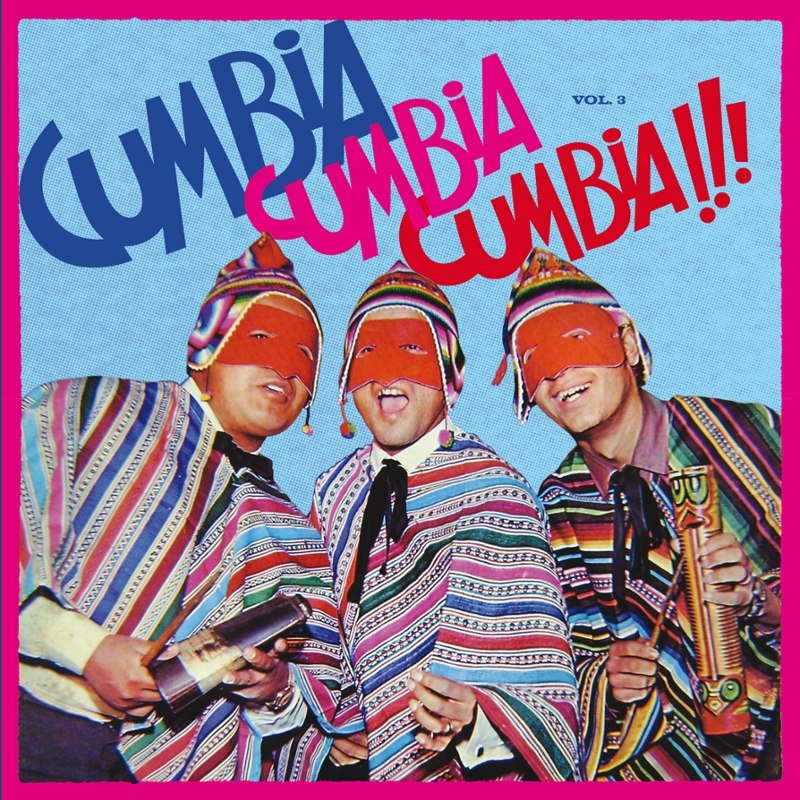 V/A - Cumbia cumbia cumbia Vol. 3 DoLP