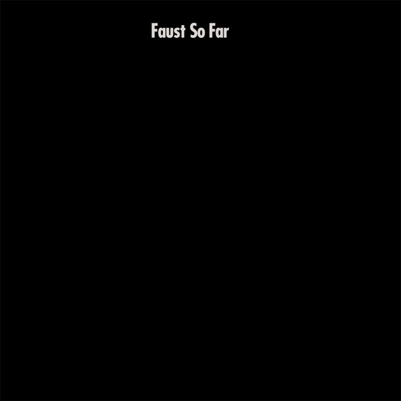 FAUST - So far LP