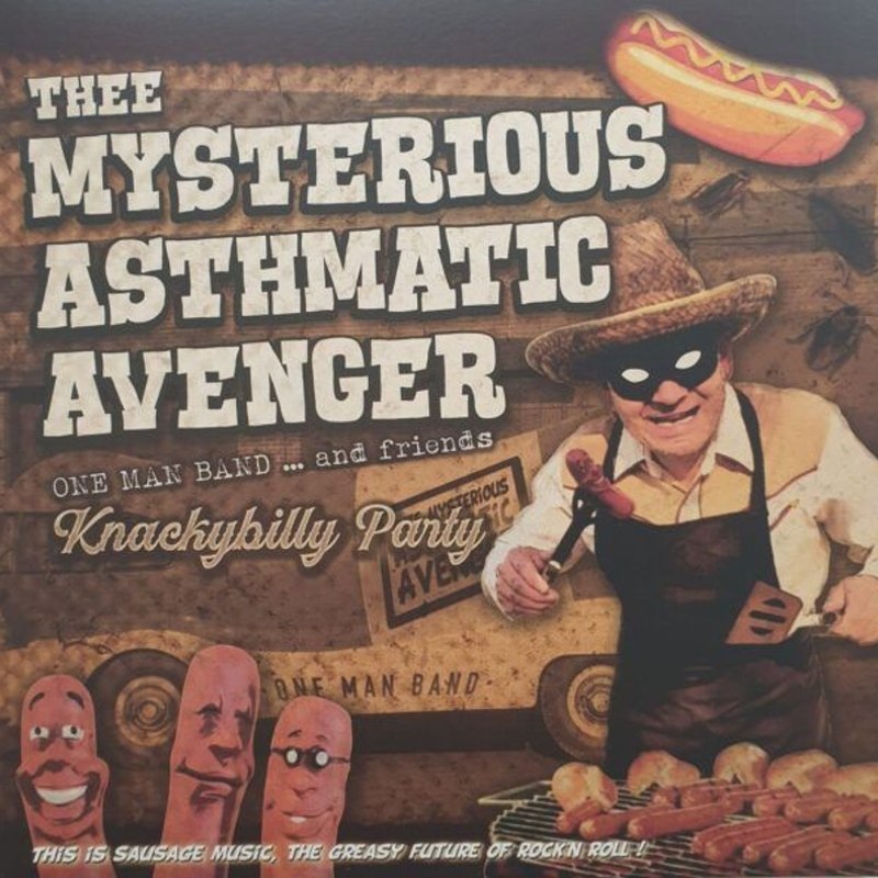 MYSTERIOUS ASTHMATIC AVENGER - Knackybilly party LP