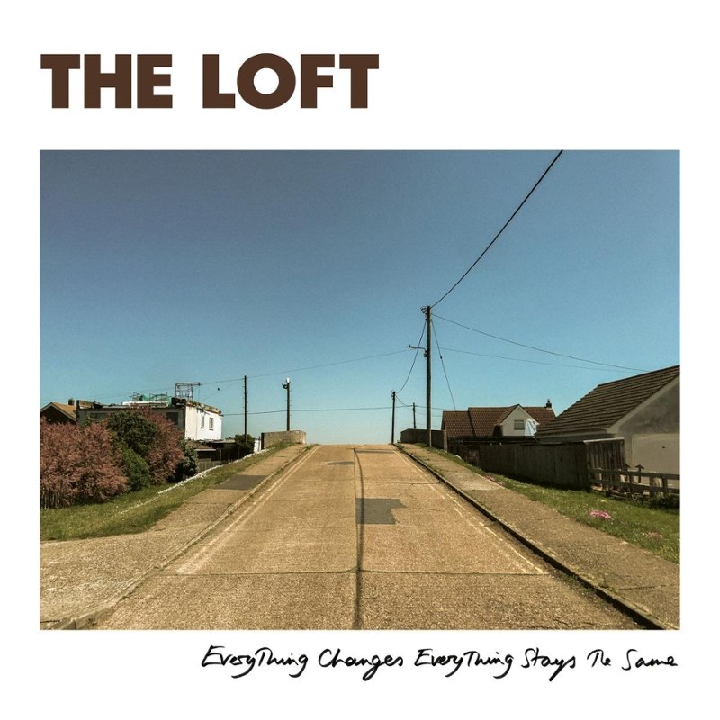 LOFT - Everything changes everything stays the same CD