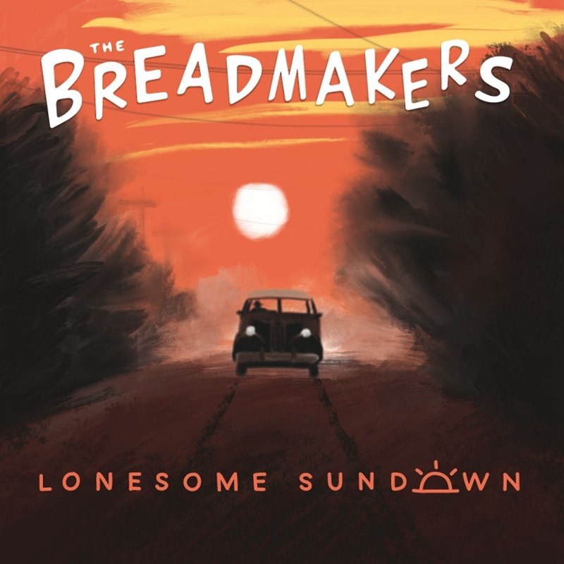 BREADMAKERS - Lonesome sundown (orange) LP
