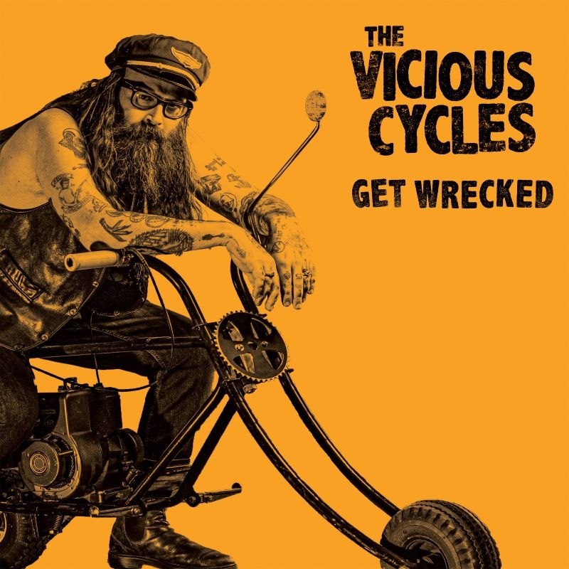 VICIOUS CYCLES - Get wrecked (smoke) LP
