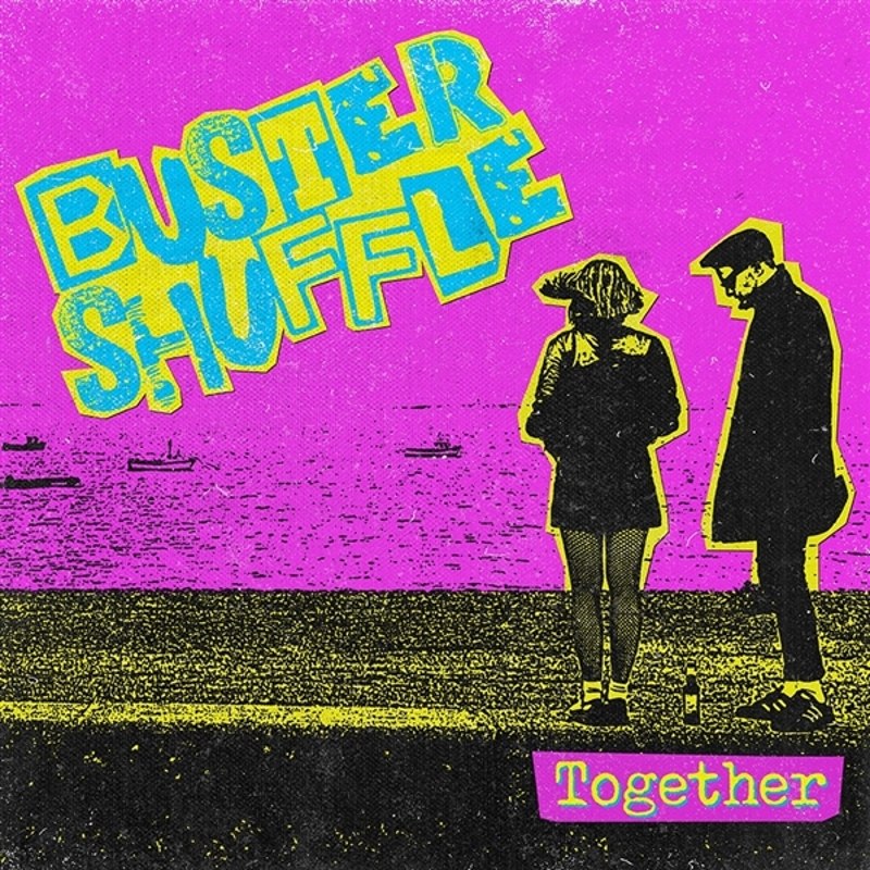 BUSTER SHUFFLE - Together (ltd blue vinyl & pop art sleeve) LP