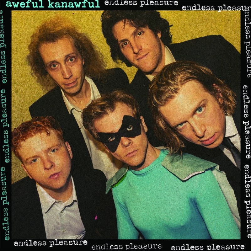 AWEFUL KANAWFUL - Endless pleasure LP