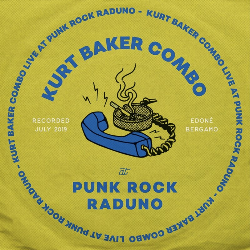 KURT BAKER COMBO - Live at punk rock raduno LP