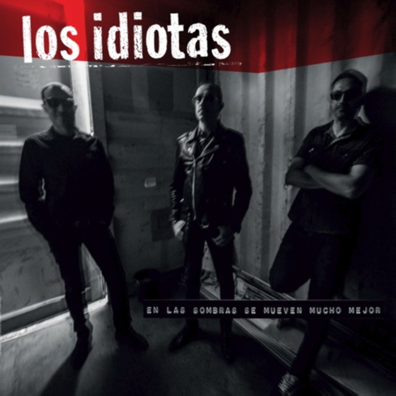 LOS IDIOTAS - En las sombras se mueven mucho major LP