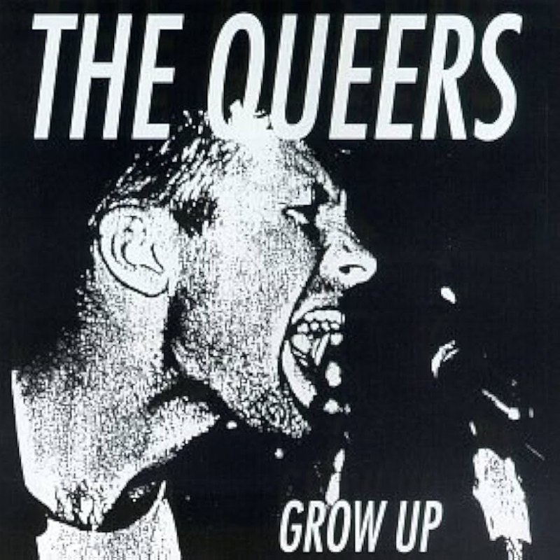 QUEERS - Grow up LP