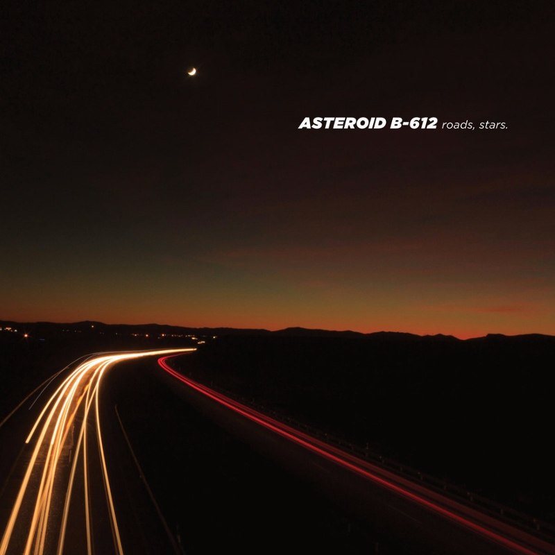 ASTEROID B-612 - Roads, stars. LP