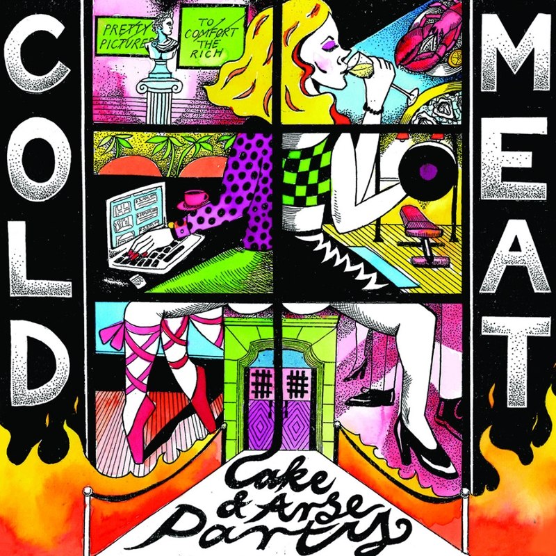 COLD MEAT - Cake and arse party 7