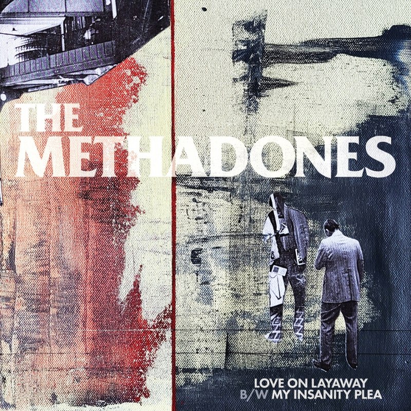 METHADONES - Love on layaway 7