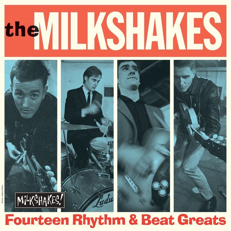 MILKSHAKES - Fourteen rhythm & beat greats LP