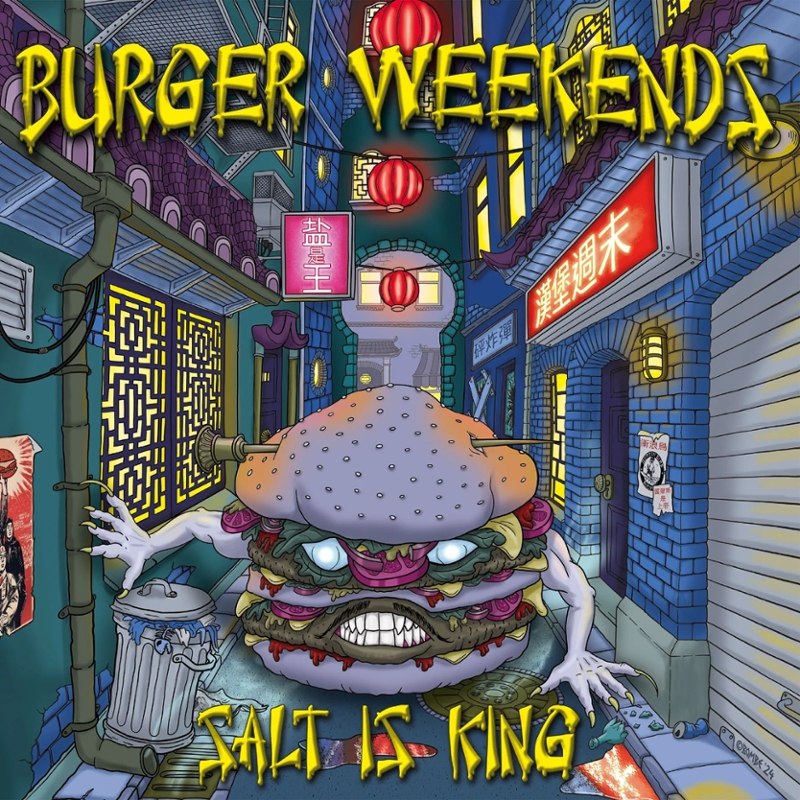 BURGER WEEKENDS - Salt is king LP