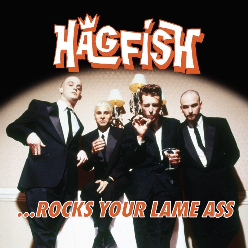HAGFISH - ...rocks your lame ass (orange) LP