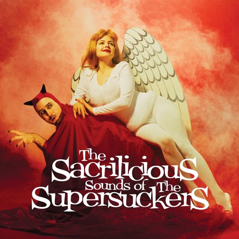 SUPERSUCKERS - The sacrilicious sounds of... 30th anniversary LP