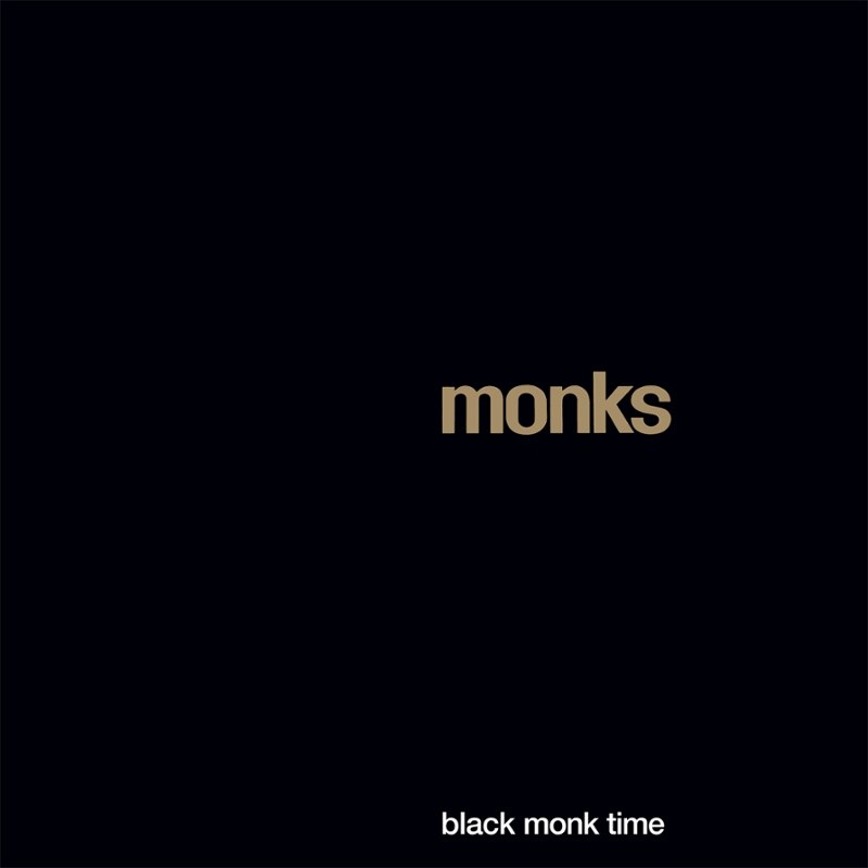 MONKS - Black monk time LP
