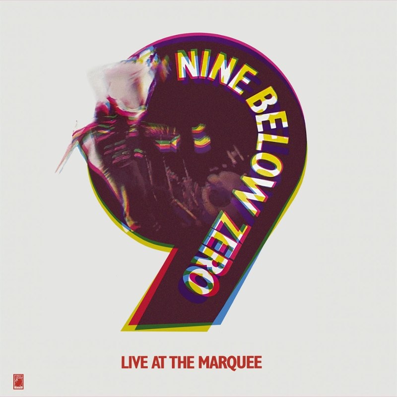 NINE BELOW ZERO - Live at the marquee LP
