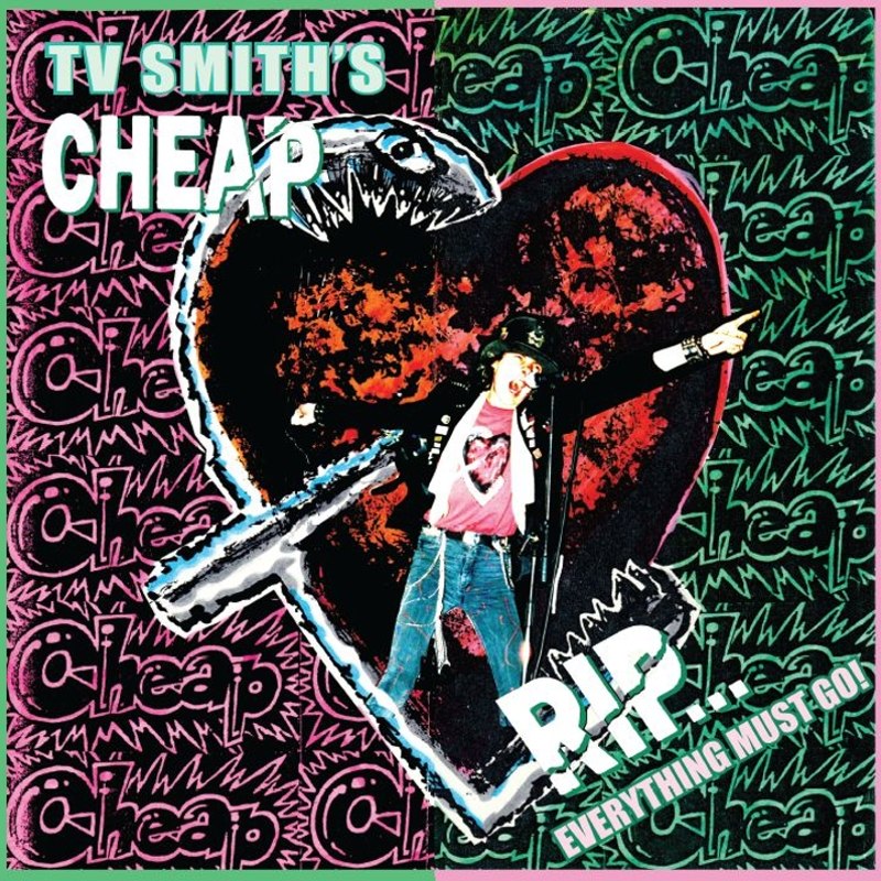 T.V. SMITH'S CHEAP - Rip... everything must go! LP