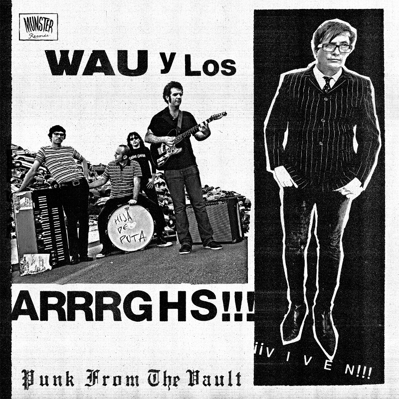 WAU Y LOS ARRRGHS!!! - Viven LP