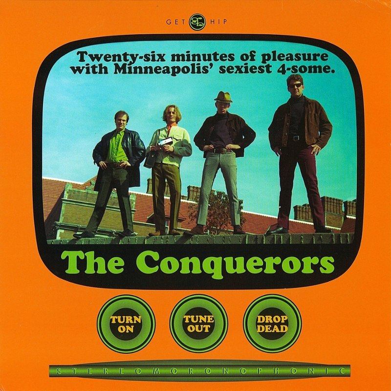 CONQUERORS - Turn on tune out drop dead (colored) 10
