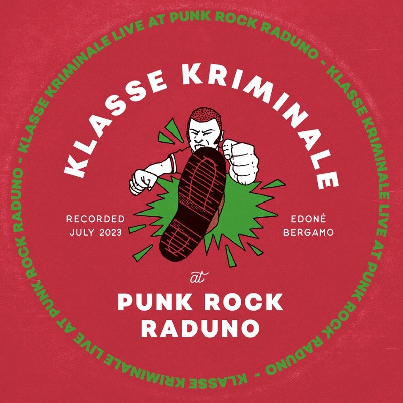 KLASSE KRIMINALE - Live at punk rock raduno LP