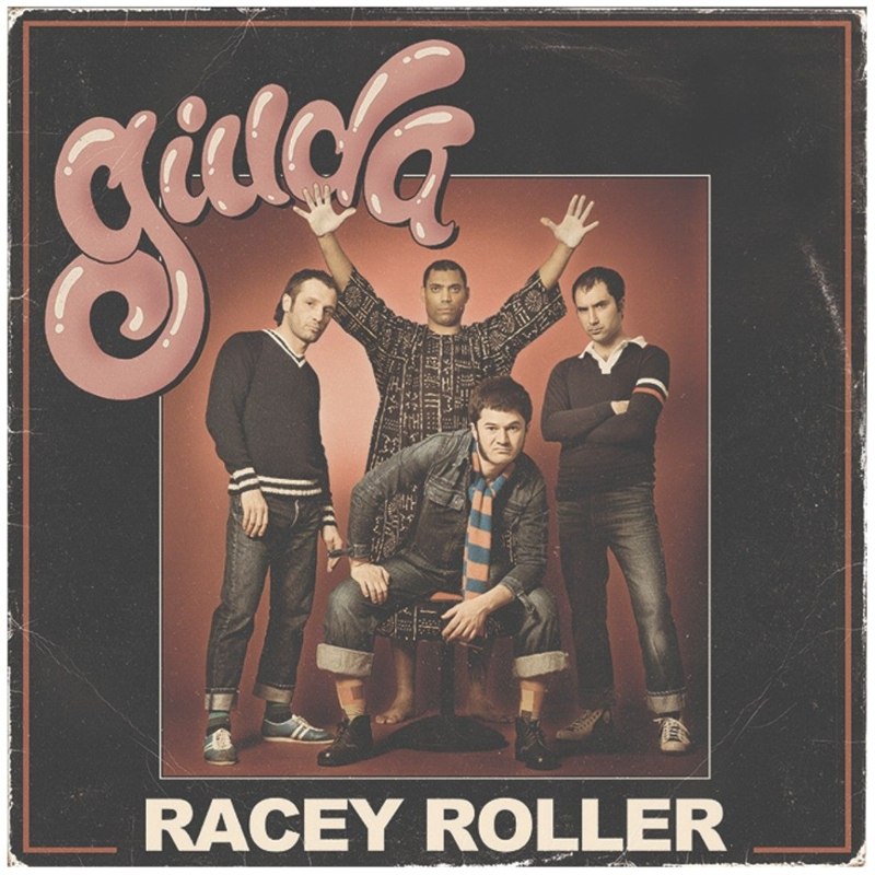 GIUDA - Racey roller LP