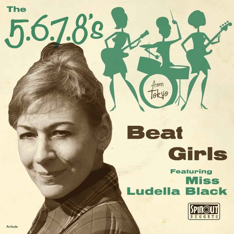 5.6.7.8'S - (featuring Miss Ludella Black) ...beat girls! 7