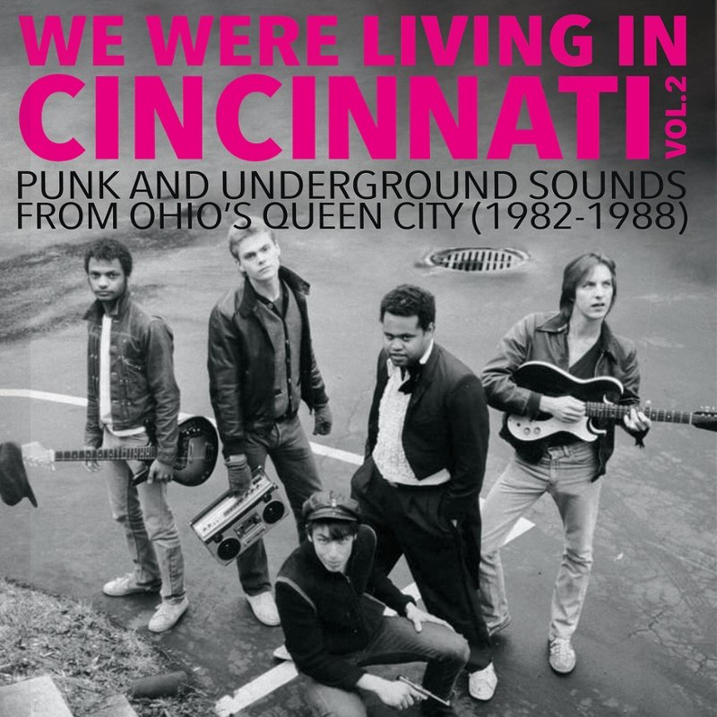 V/A - We were living in cincinnati - punk and underground sounds from ohio's queen city (1982 - 1988) Vol. 2 LP