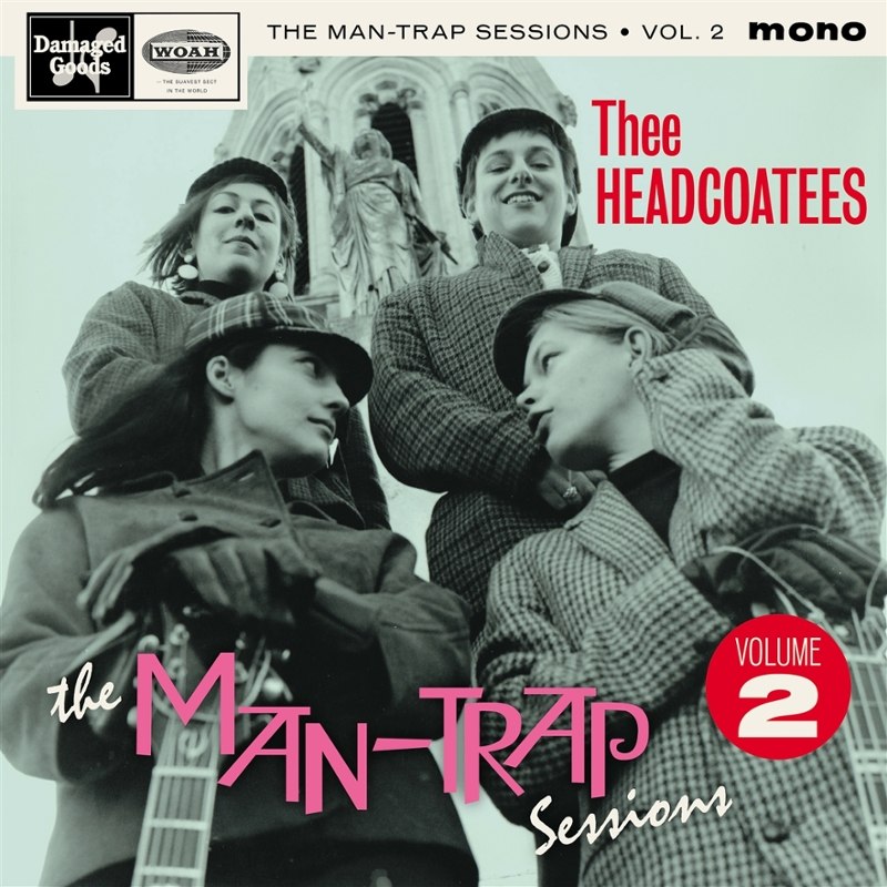 THEE HEADCOATEES - The man-trap sessions ep Vol. 2 7