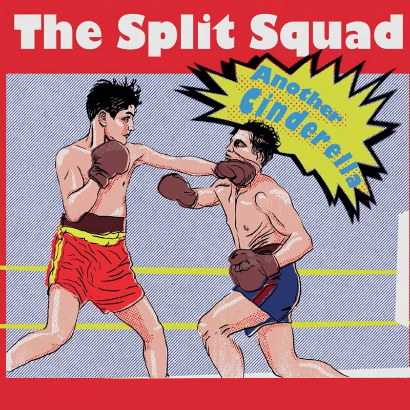 SPLIT SQUAD - Another Cinderella LP