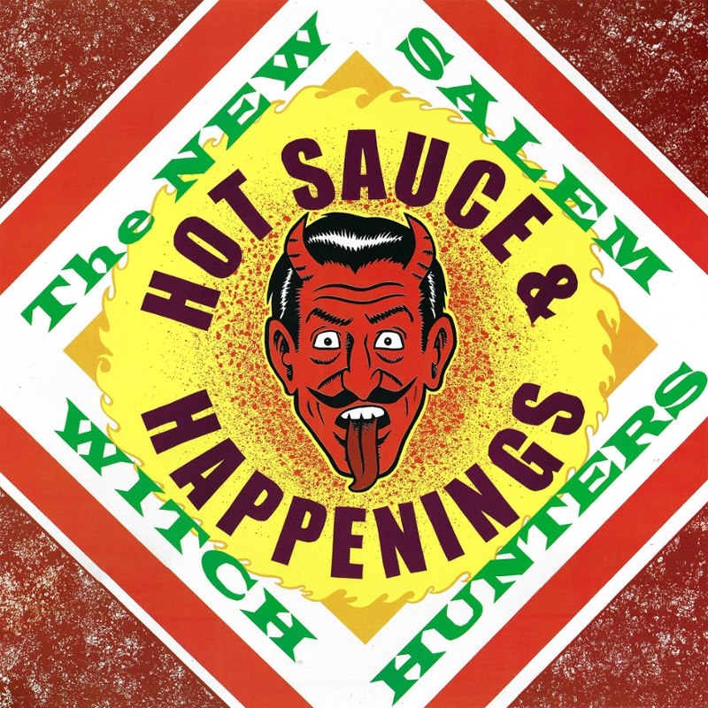 NEW SALEM WITCH HUNTERS - Hot sauce & happenings LP