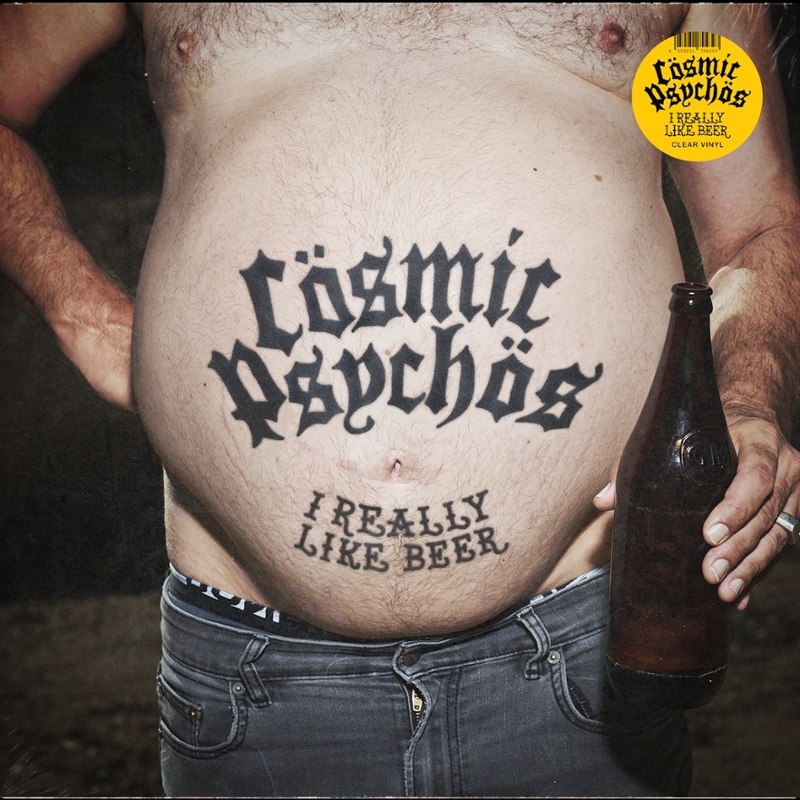 COSMIC PSYCHOS - I really like beer (clear vinyl) LP