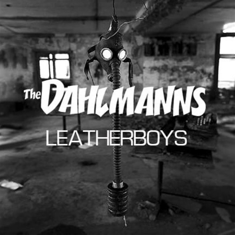 DAHLMANNS - Leatherboys/I'll never take the place of your man 7