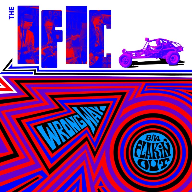 IFIC - Wrong way/flakin'out 7