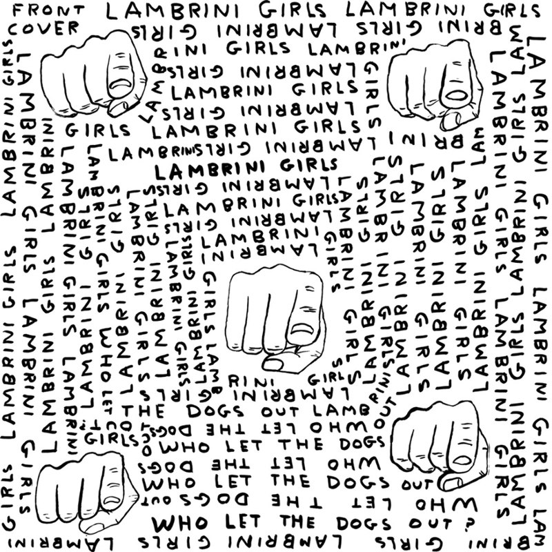 LAMBRINI GIRLS - Who let the dogs out (limited slutcore version) LP