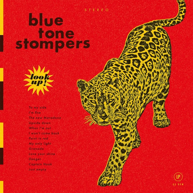 BLUE TONE STOMPERS - Look up LP